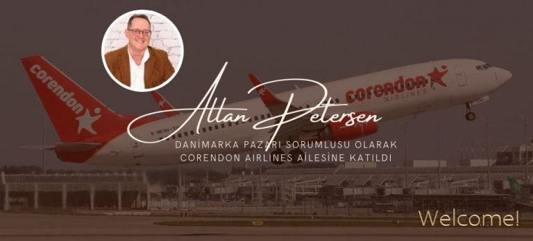 Allan Petersen, Danimarka Bölge Temsilcisi olarak Corendon Airlines ailesine katıldı