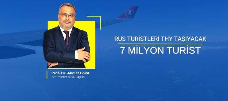 Ahmet Bolat, THY 70 uçakla Rus turistleri taşıyacak