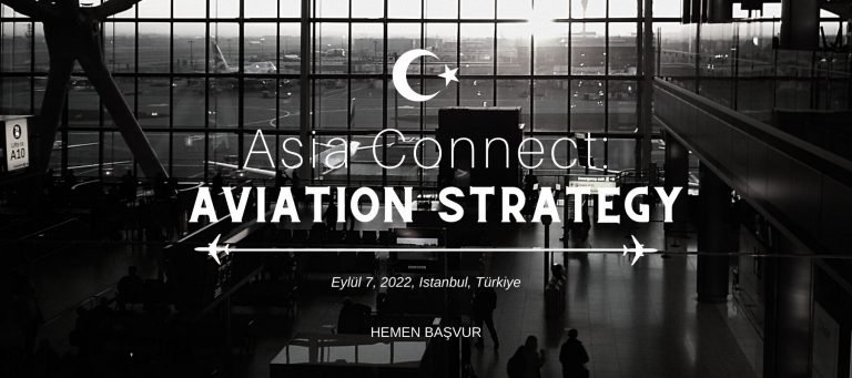 Asia Connect: Aviation Strategy’e bir aydan biraz fazla bir süre kaldı
