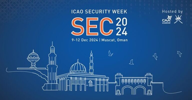 ICAO Security Week 2024: Güvenlik Liderleri Umman’da Bir Araya Geliyor